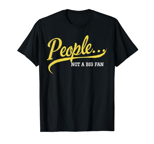 Funny People ...Not A Big Fan Introvert - Introverts Sports T-Shirt