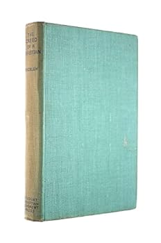 Hardcover The Creed Of A Christian Book