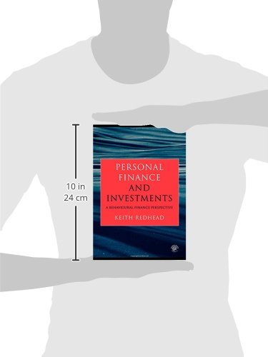 Personal Finance and Investments: A Behavioural Finance Perspective