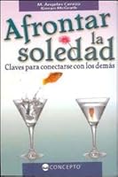 AFRONTAR LA SOLEDAD 9974684749 Book Cover