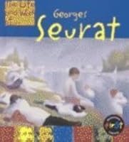 Georges Seurat (The Life and Work of) 1403400016 Book Cover