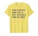 Pro Choice Pro Love Pro Science Pro Women LGBTQ Pride Month T-Shirt
