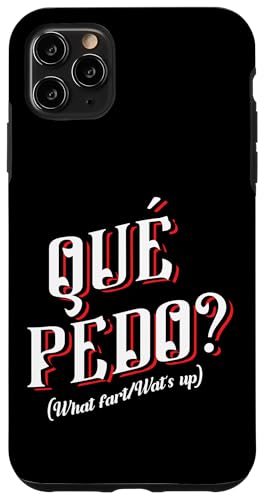 Meme Mexico Saying Souvenir Slang Words Sarcastic Quote �X�}�z�P�[�X iPhone 11 Pro Max �p