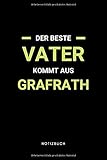 grafrath therapie  Der beste Vater kommt aus Grafrath: Notizbuch, Notizblock, Notebook  Punktraster, Punktiert, Dotted  120 Seiten, DIN A5 (6x9 Zoll)  Notizen, ...  Deine Stadt, Dorf, Region, Liebe und Heimat