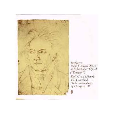 Beethoven* / Emil Gilels (Piano) / The Cleveland Orchestra Conducted By George Szell &lrm;&ndash; Piano Concerto No. 5 In E Flat Major, Op. 73 ("Emperor") Label: World Record Club &lrm;&ndash; S-4925 Format: Vinyl, LP