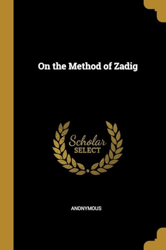 On the Method of Zadig