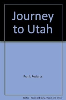 Paperback Journey to Utah Book
