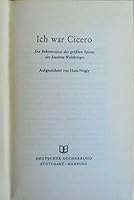 Ich war Cicero. Die Bekenntnisse des größten Spions des zweiten Weltkriegs. B0000BG7OM Book Cover