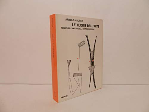 Le Teorie Dell'arte Tendenze E Metodi Della Critica Moderna