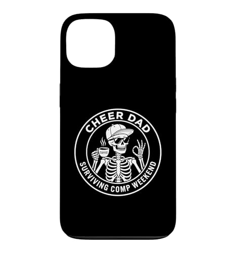 Cheer Dad Surviving Comp Weekend Skeleton Coffee Fathers Day �X�}�z�P�[�X iPhone 13 �p