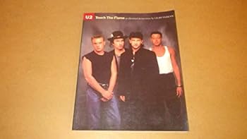 Paperback U2 Touch the Flame: An Illustrated Documentary Book