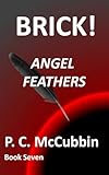 BRICK! Angel Feathers