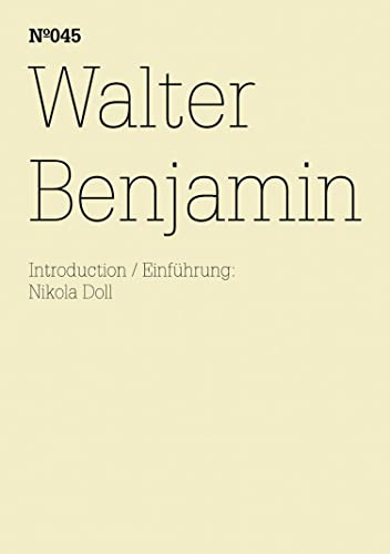 Walter Benjamin: Pariser Passagen(dOCUMENTA (13): 100 Notes