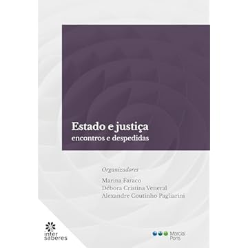 Capa do livro Estado e justiça:: encontros e despedidas