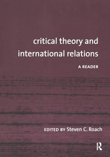 Critical Theory and International Relations
