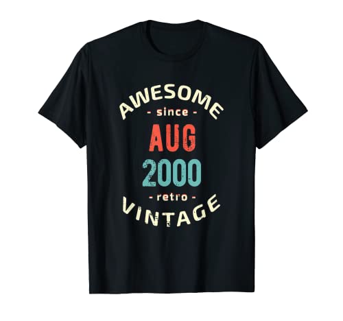Awesome since August 2000 - retro - vintage 2000 birthday Camiseta