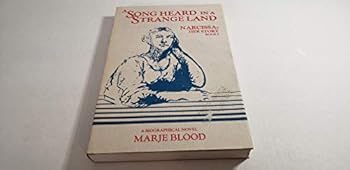 Paperback A Song Heard in a Strange Land: Narcissa Her Story Book 1 (Narcissa, Her Story, Bk. 1) Book