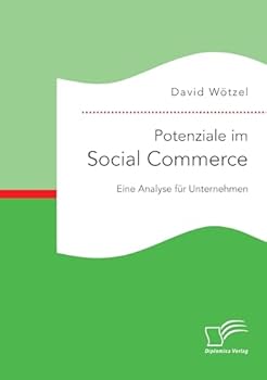 Paperback Potenziale im Social Commerce: Eine Analyse für Unternehmen [German] Book