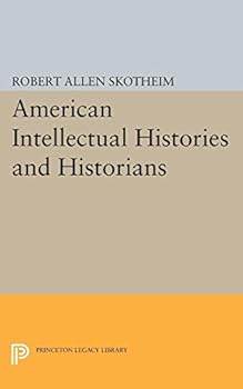 Paperback American Intellectual Histories and Historians Book
