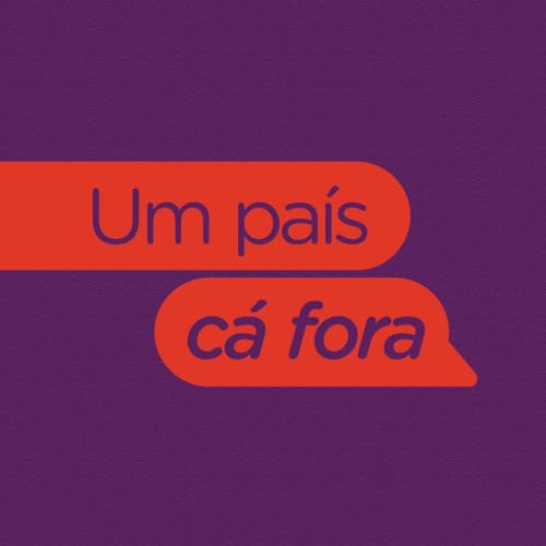 Um Pa&iacute;s C&aacute; Fora cover art