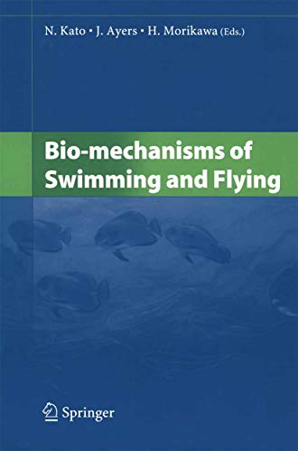 Bio-mechanisms of Swimming and Flying Bio-mechanisms of Swimming and Flying