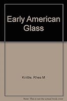 Early American Glass B0008603CG Book Cover