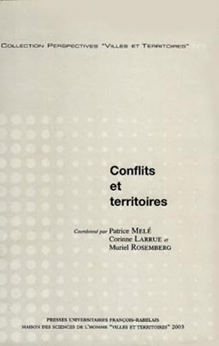Conflits et territoires (Perspectives Villes et Territoires)