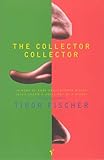 The Collector Collector
