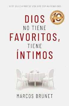 Paperback Dios no tiene favoritos tiene íntimos [Spanish] Book