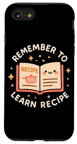 'Ricordati di imparare la ricetta' divertente libro di cucina carino Custodia per iPhone SE (2020) / 7/8