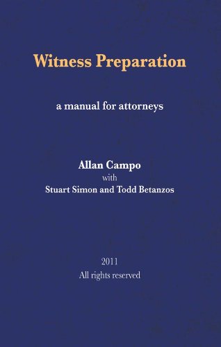 Witness Preparation: A manual for attorneys