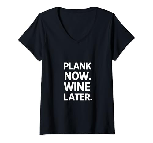 Mujer Plank Now Wine Later Yoga Camiseta Cuello V