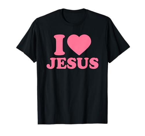 I Love Jesus · I Heart Jesus, God Christian Faith Worship Maglietta
