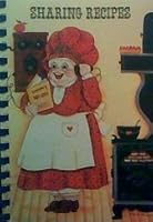 Sharing Recipes: A Book of Favorite Recipes of the First United Methodist Church B004RZCHB4 Book Cover