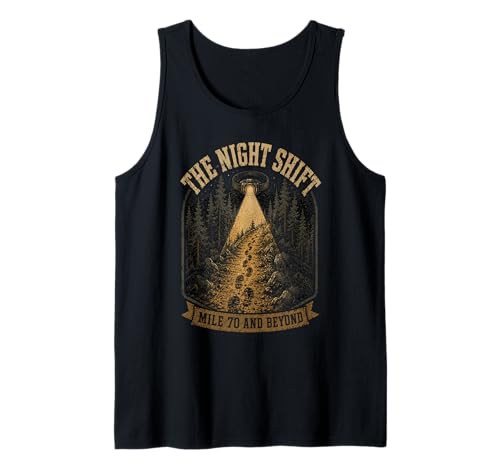 The Night Shift - Mile 70 and Beyond Ultra Running Vintage Tank Top