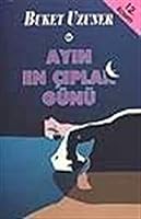 Ayın En Çıplak Günü 9751403685 Book Cover