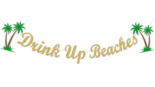 Drink Up Beaches Banner Bachelorette Party Banner Beach Bach Bachelorette Party Decorations Hawaii Luau Tropical Summer Beach Bachelorette Themed Party Supplies Beach Party Decorations