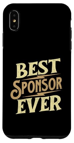 Best Sponsor Ever - Sobriety Anniversary AA NA �X�}�z�P�[�X iPhone XS Max �p