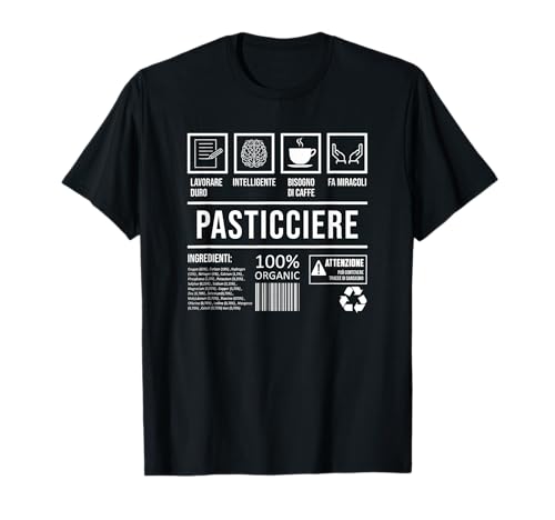 Pasticciere Pasticceria Lavoro Maglietta