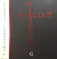 Mettiesen Fine Art's Virtuous Virgins Exhibition Lucretia & Sophonisba 0952235382 Book Cover