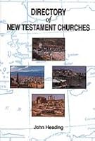 Directory of New Testament Churches 1871642078 Book Cover