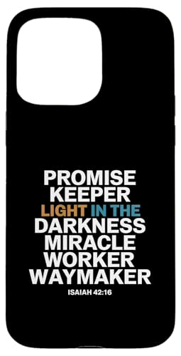 Promise Keeper Light In The Darkness ミラクルワーカー ウェイメーカー スマホケース iPhone 15 Pro Max 用