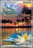 Living Landscapes HD The World's Most Beautiful Places (Standard Definition