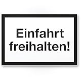 Komma Security Einfahrt Freihalten Schild Ein- Ausfahrt Tag Nacht freihalten - abschleppen Hinweisschild Einfahrt - auch gegenüber Parken verboten - Parkverbot Halteverbot