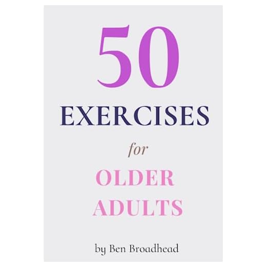 50 Exercises for Older Adults