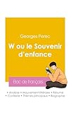  Réussir son Bac de français 2026 : Analyse du roman W ou le Souvenir d\'enfance de Georges Perec