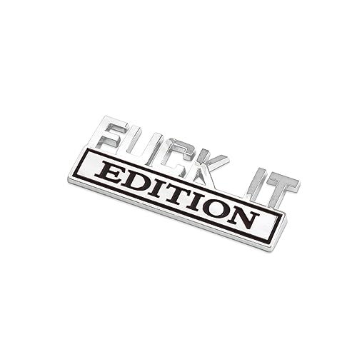 Image of Fuck IT Edition Emblem, Car Exterior Emblems Badge 3D Sticker Decal, Fuck-IT Edition Emblem 3D Fender Badge Decal, 3D Fender Badge Decal Car Truck Replacement, Fit for All Cars (Sliver Black 1)