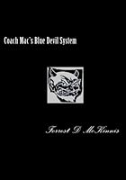 Coach Mac's Blue Devil System 1451534876 Book Cover
