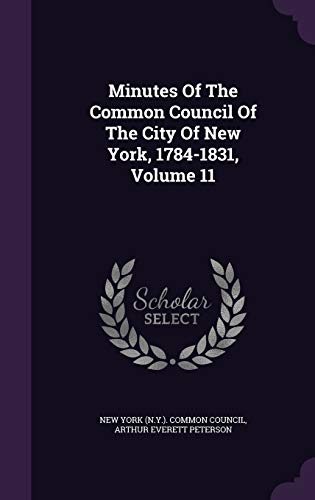Minutes Of The Common Council Of The City Of Ne... 1343108071 Book Cover