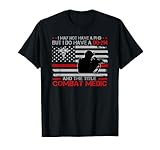 Proud Combat Medic - I Have DD214 And Title Combat Medic T-Shirt